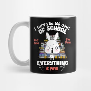 I survive 100 days of School all is fine Mug